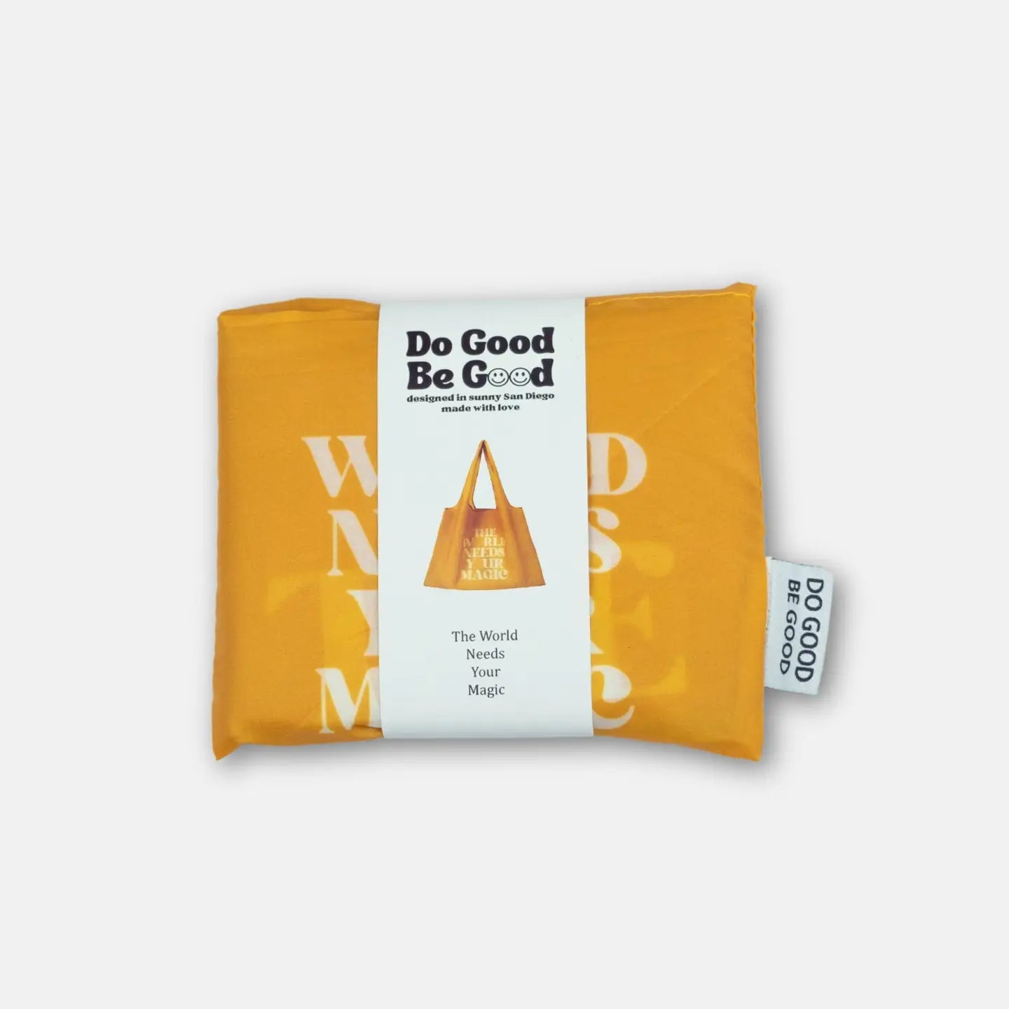 Recycled Foldable Tote Bag -The World Needs Your Magic