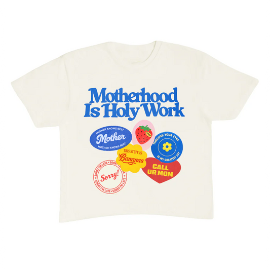 Motherhood is Holy Work Cropped Boxy Tee
