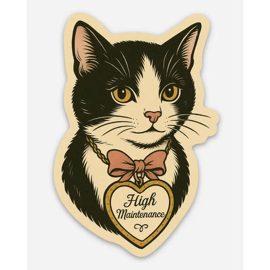 High Maintenance Cat Sticker